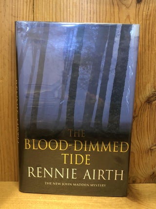 Item #503535 The Blood-Dimmed Tide. Rennie Airth