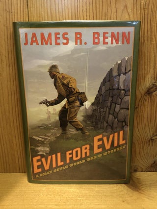Item #503563 Evil for Evil. James R. Benn