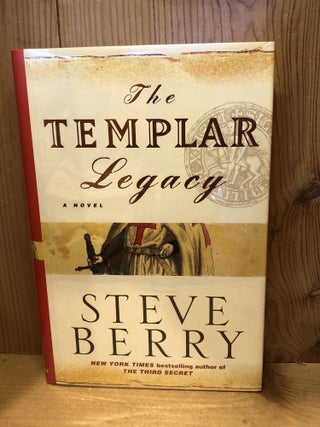Item #503576 The Templar Legacy. Steve Berry