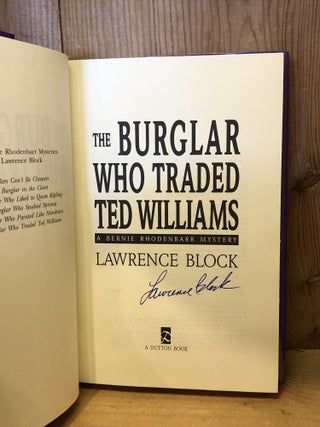 The Burglar Who Traded Ted Williams: A Bernie Rhodenbarr Mystery