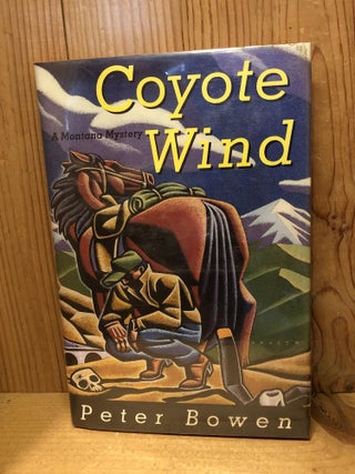 Item #503601 Coyote Wind: A Gabriel Du Pre Mystery. Peter Bowen