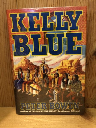 Item #503608 Kelly Blue. Peter Bowen