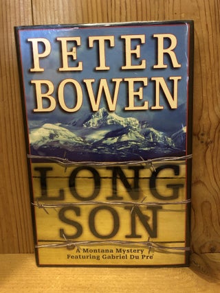 Item #503612 Long Son. Peter Bowen