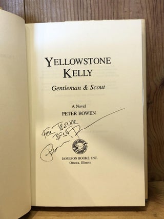 Yellowstone Kelly, Gentleman & Scout