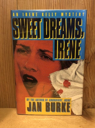 Item #503636 Sweet Dreams, Irene. Jan Burke