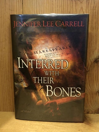 Item #503653 Interred with Their Bones. Jennifer Lee Carrell