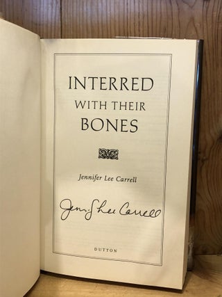 Interred with Their Bones
