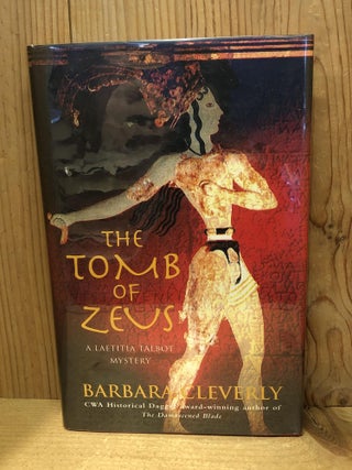 Item #503660 The Tomb of Zeus. Barbara Cleverly