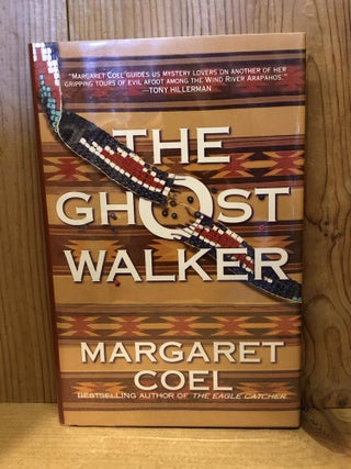 Item #503671 The Ghost Walker. Margaret Coel