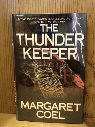 Item #503675 The Thunder Keeper. Margaret Coel