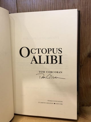 Octopus Alibi: An Alex Rutledge Novel