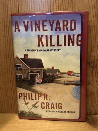 Item #503698 A Vineyard Killing. Philip R. Craig