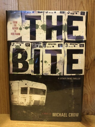 Item #503717 The Bite. Michael Crow