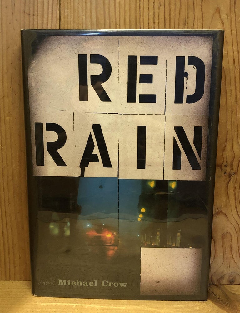 Item #503718 Red Rain. Michael Crow.