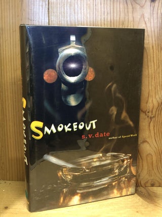 Item #503727 Smokeout. S. V Date