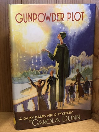Item #503771 Gunpowder Plot. Carola Dunn