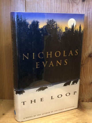 Item #503782 The Loop. Nicholas Evans
