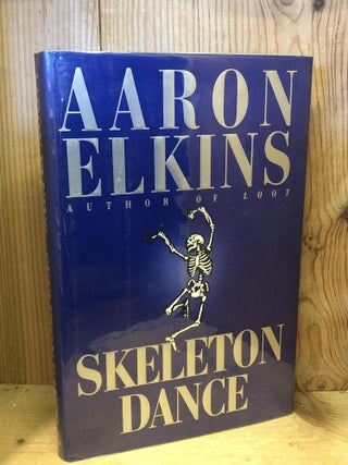 Item #503786 Skeleton Dance. Aaron Elkins