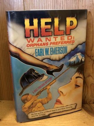 Item #503818 Help Wanted: Orphans Preferred. Earl Emerson