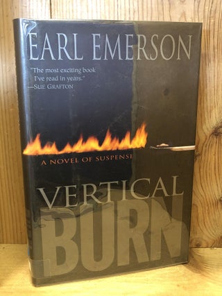 Item #503825 Vertical Burn. Earl Emerson