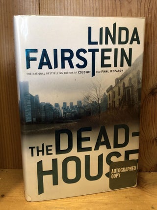 Item #503826 The Deadhouse. Linda A. Fairstein