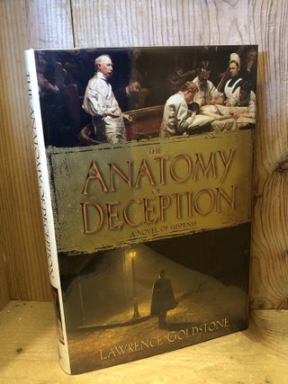 Item #503874 The Anatomy of Deception. Lawrence Goldstone