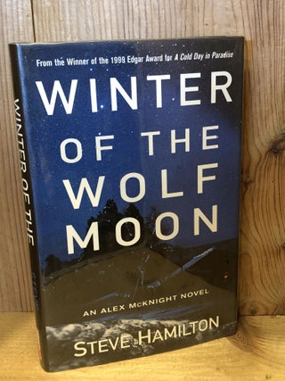 Item #503917 Winter of the Wolf Moon. Steve Hamilton