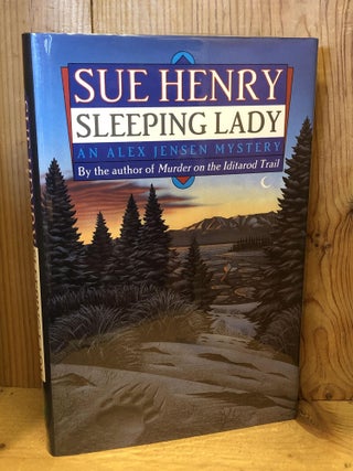 Item #503929 Sleeping Lady: An Alex Jensen Mystery. Sue Henry