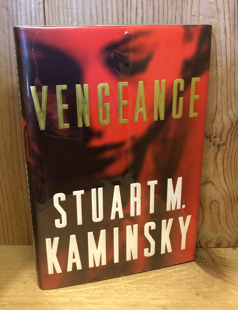 Item #503991 Vengeance. Stuart M. Kaminsky.