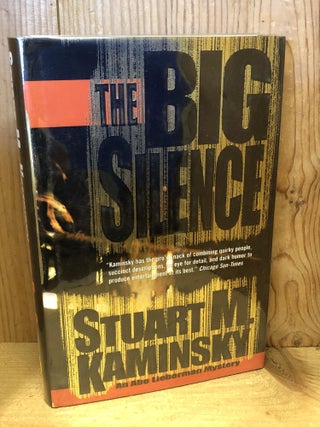 Item #503992 The Big Silence. Stuart M. Kaminsky
