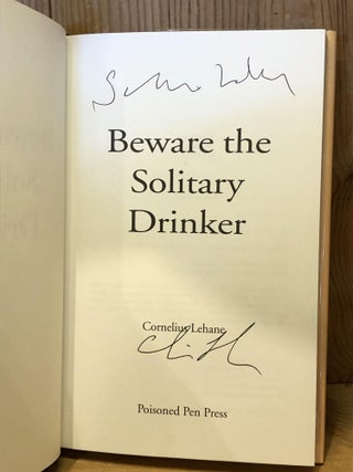 Beware the Solitary Drinker