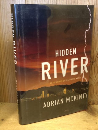Item #504064 Hidden River. Adrian McKinty