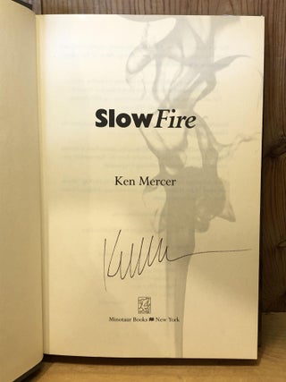 Slow Fire