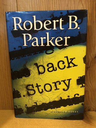 Item #504108 Back Story. Robert B. Parker