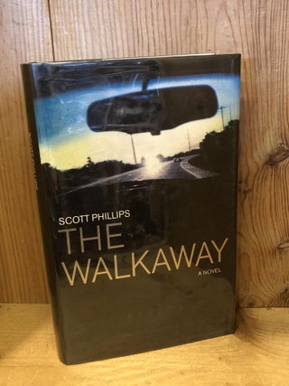 Item #504119 The Walkaway. Scott Phillips