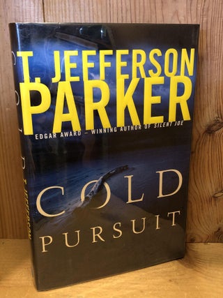 Item #504127 Cold Pursuit. T. Jefferson Parker