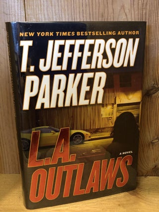Item #504128 L.A. Outlaws. T. Jefferson Parker