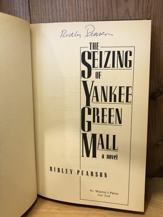 The Seizing of Yankee Green Mall