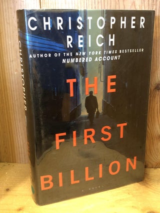 Item #504187 The First Billion. Christopher Reich