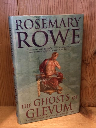 Item #504197 The Ghosts of Glevum. Rosemary Rowe