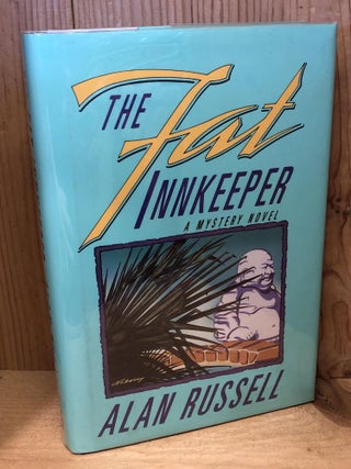 Item #504202 The Fat Innkeeper. Alan Russell