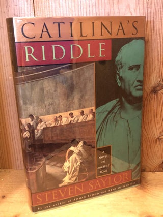 Item #504243 Catilina's Riddle. Steven Saylor