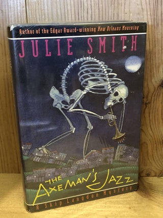 Item #504279 The Axeman's Jazz. Julie Smith