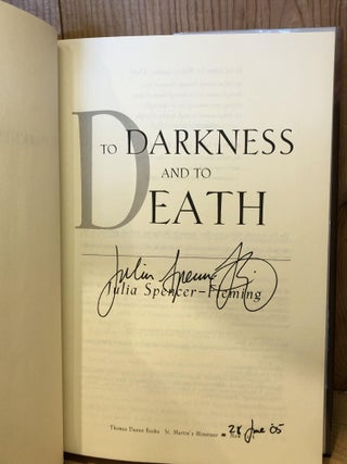 To Darkness and to Death