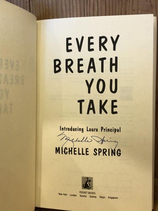 Every Breath You Take: Introducing Laura Principal