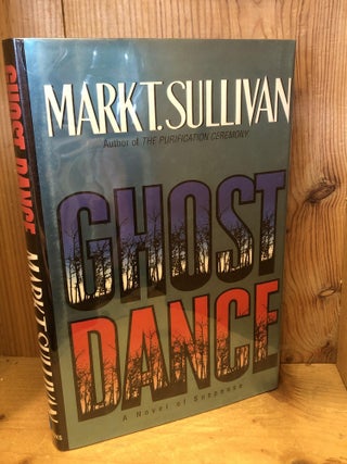 Item #504306 Ghost Dance. Mark T. Sullivan