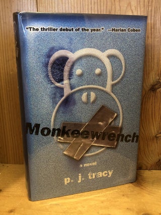 Item #504327 Monkeewrench. P. J Tracy