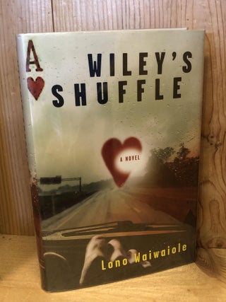 Item #504369 Wiley's Shuffle. Lono Waiwaiole