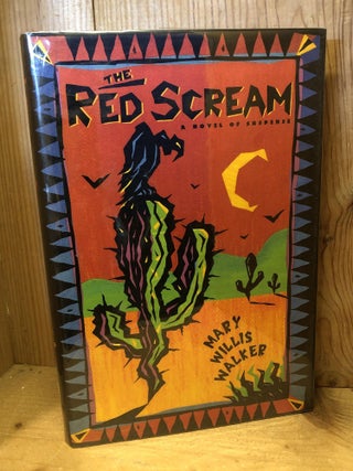 Item #504380 The Red Scream. Mary Willis Walker