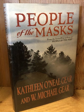 Item #504449 People of the Masks. Kathleen O'Neal Gear, W. Michael, Gear
